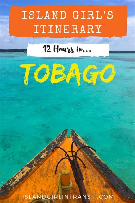 Island Girl In Transit S Itinerary Hours In Tobago Caribbean