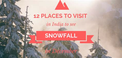 Best Place To Visit In December In India Tripoto
