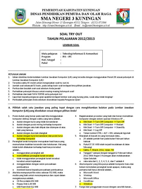Kunci jawaban persiapan soal bahasa indonesia uasbn kelas 6. Soal Try Out Tik Sma + Kunci Jawaban