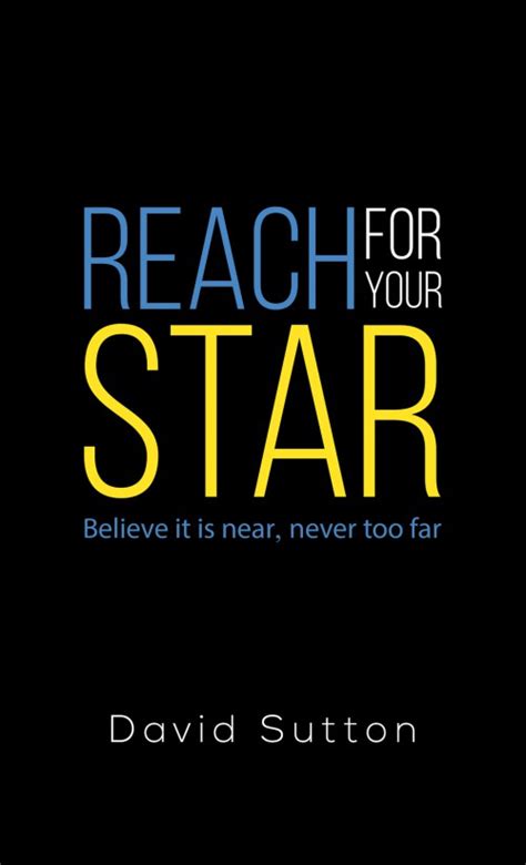 Reach For Your Star Austin Macauley Publishers