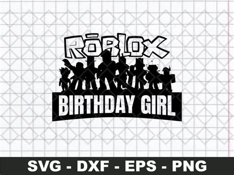 Roblox Birthday Girl Svg Clipart Files Vectorency