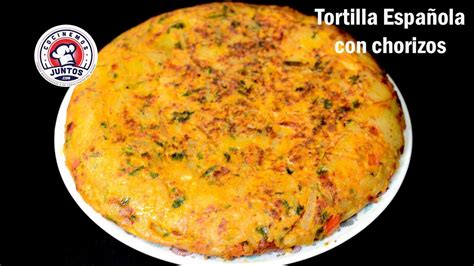 Tortilla Española Con Chorizo Y Vegetales Youtube