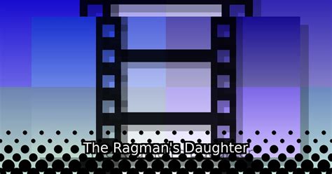 the ragman s daughter 1972 a film by harold becker theiapolis