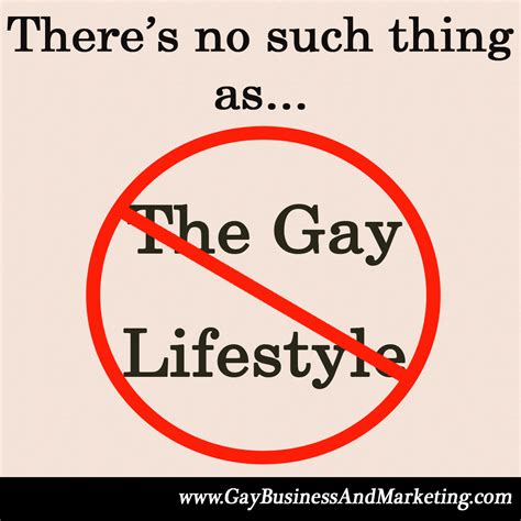 Theres No Such Thing As The Gay Lifestyle