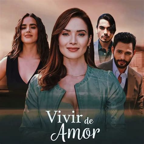 Vivir De Amor Capítulos Completos