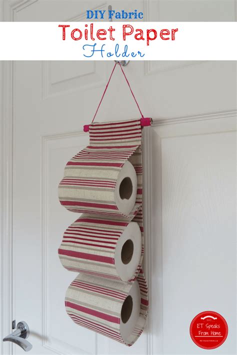 Our toilet paper holders are available in a variety of shapes, styles, and finishes, with both vertical and horizontal orientations available as well. DIY Fabric Toilet Paper Holder - ET Speaks From Home