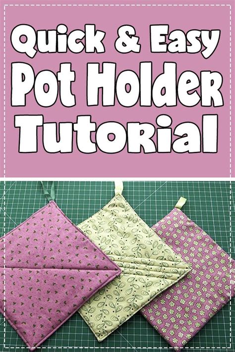 Quick And Easy Pot Holder Tutorial Using Layer Cake Squares Sewing