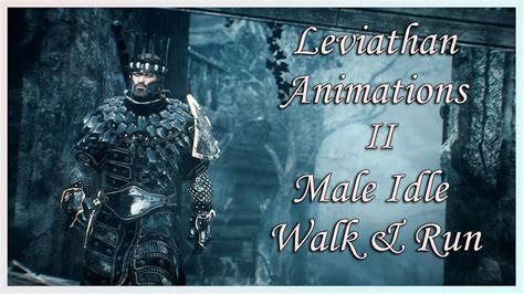 Skyrim SE AE Leviathan Animations II Male Idle Walk Run YouTube