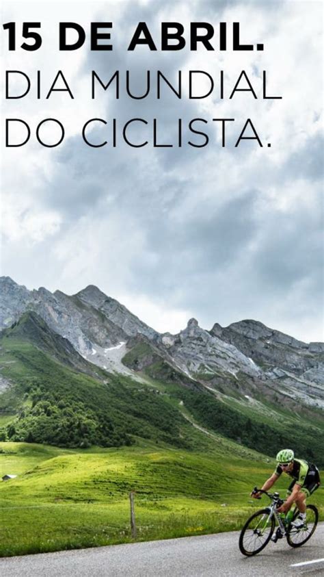 Dia mundial do ciclista em 15 de abril se comemora o dia internacional do ciclista. 15/04 - Dia Internacional do Ciclista - Pedala Floripa