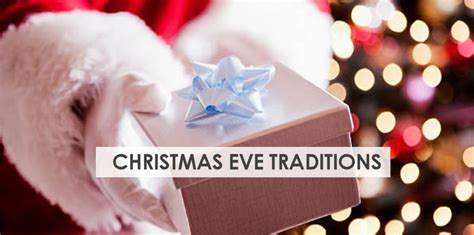 17 Christmas Eve Traditions For Families Stork Mama