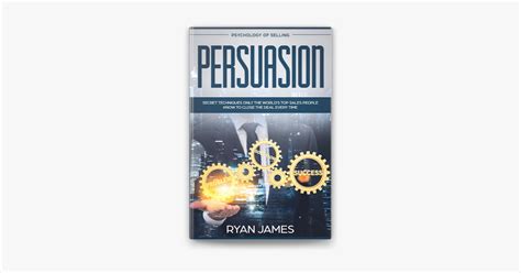 ‎psychology Of Selling Persuasion Secret Techniques Only The Worlds