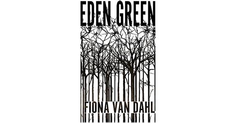 Eden Green Gothic 1 By Fiona Van Dahl