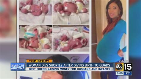 Valley Woman Dies After Giving Birth To Quadruplets Youtube