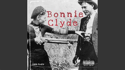 Bonnie Clyde YouTube Music