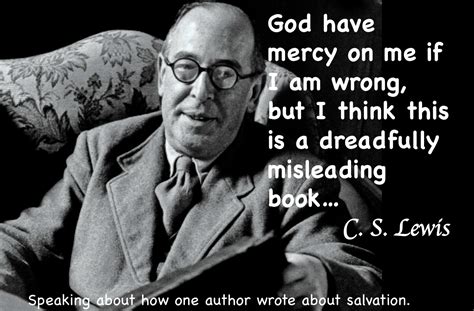 Cs Lewis Apologetically Criticizing A Book He Thought To Be Dreadful