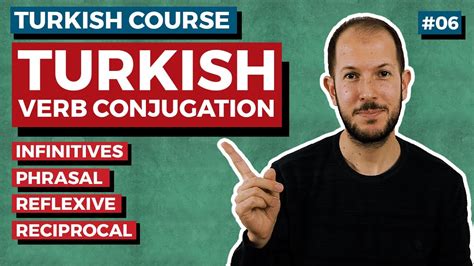 Turkish Verbs Infinitive Phrasal Reflexive And Reciprocal YouTube