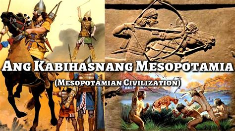 Ang Kabihasnang Mesopotamia K 12 Melcs Based Youtube