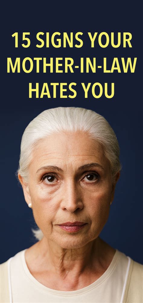 15 Signs Your Mother In Law Hates You Mother In Law Quotes Mother In