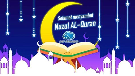 Bagaimana kita merayakan nuzulul quran? Salam Nuzul Al-Quran - tech.netonboard.com