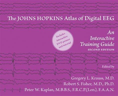 The Johns Hopkins Atlas Of Digital Eeg An Interactive Training Guide