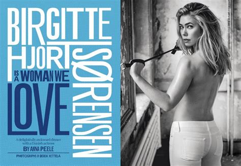 Birgitte Hjort Sørensen Is a Woman We Love Esquire FEBRUARY 2016