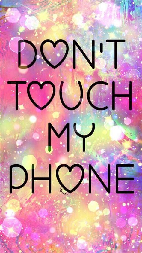 Maybe you would like to learn more about one of these? 36 best "Don't touch my phone" backgrounds images on ...