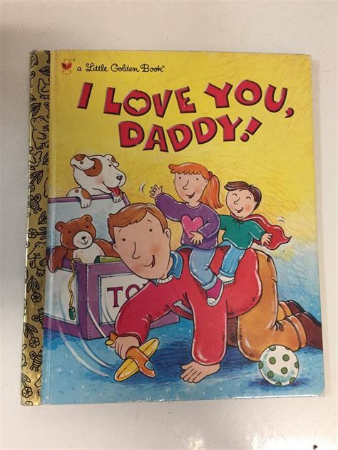 I Love You Daddy Little Golden Books Dad Books Vintage Childrens
