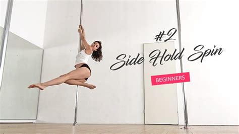 Side Holdpole Dance Spintutorial The Pole Dancer