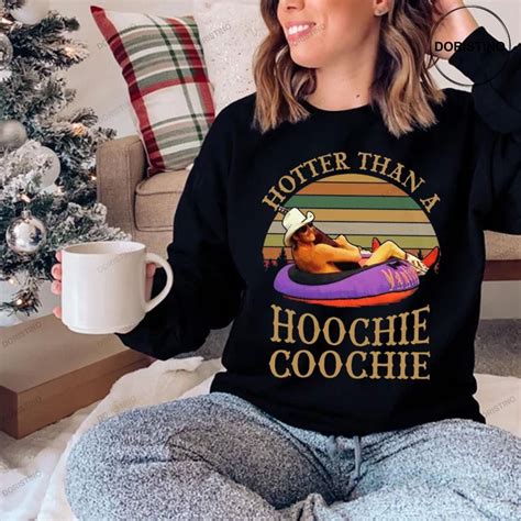 Hotter Than A Hoochie Coochie Vintage Retro Limited Edition T Shirt