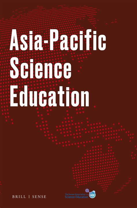 Asia Pacific Science Education Apse Inviting Reflections On