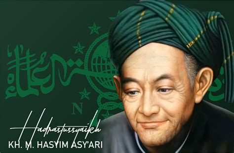 Biografi K H Hasyim Asyari Tokoh Pendiri Nahdlatul Ulama