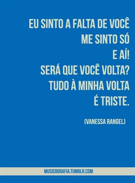 Muita Falta Falta Do Que Vivemos E Mais Ainda Do Que Não Temos E Nem