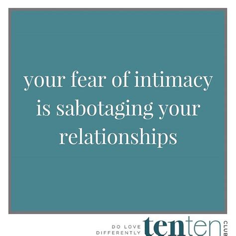 If You Have A Fear Of Intimacy You May Have Trouble Being In A Long Term Relationship You May