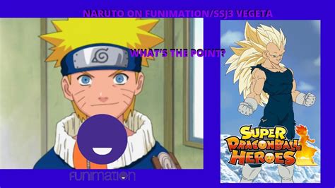 Naruto On Funimationssj3 Vegeta Whats The Point Youtube
