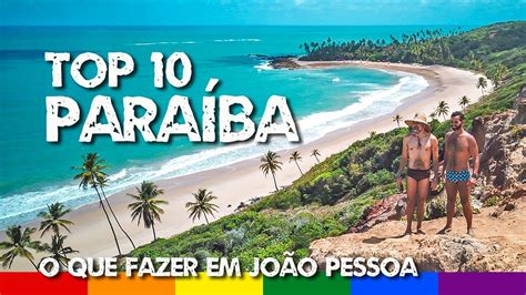 O Que Fazer Em Jo O Pessoa Top Melhores Praias Da Para Ba Youtube