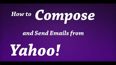 How To Compose And Send Emails From Yahoo Account Youtube