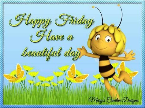 Happy Friday Have A Beautiful Day Pictures Photos And Images For