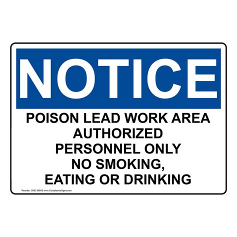 Notice Sign Poison Lead Work Area Authorized Personnel Osha