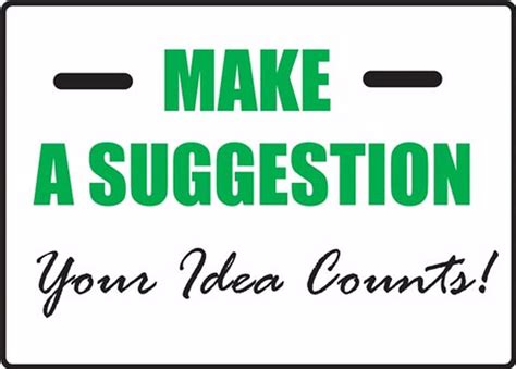 Make A Suggestion Your Idea Counts Suggestion Sign Mgnf560vp