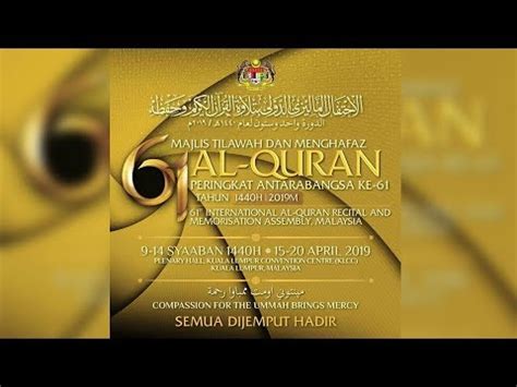 You can streaming and download for free here! 18-04-2019 Majlis Tilawah Al-Quran Peringkat Antarabangsa ...
