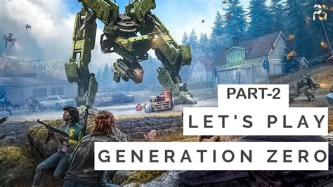Generation Zero Game Live Stream With Friends Part Generationzero Generationzerogameplay