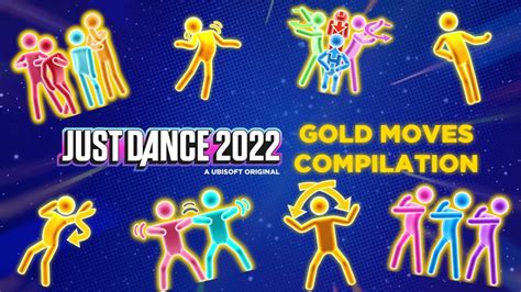 Just Dance 2022 Gold Moves Compilation Youtube