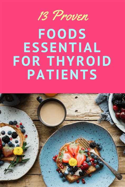 13 Proven Foods Essential For Thyroid Patients