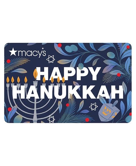Macy's inspire you to create, customize as well as send your creation to your loved one. Macy's Hanukkah E-Gift Card & Reviews - Gift Cards - Macy's