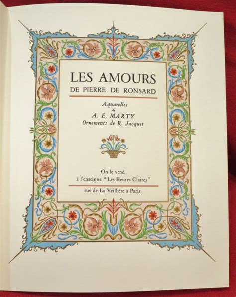Les Amours De Pierre De Ronsard I Les Amours De Marie Ii Les