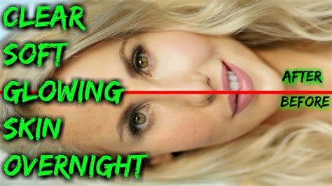 Glowing, radiant skin is constantly on our minds. How to Get Clear Soft Glowing Skin Overnight Miracle Face ...