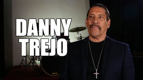 Exclusive Danny Trejo On His Uncle Introducing Him To Weed At 8