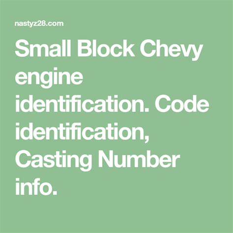 Small Block Chevy Engine Identification Code Identification Casting