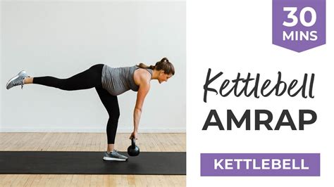 30 Minute Amrap Full Body Kettlebell Workout Youtube