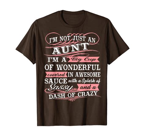 Aunt T Shirt Im A Big Cup Of Wonderful Funny Aunt T Tee